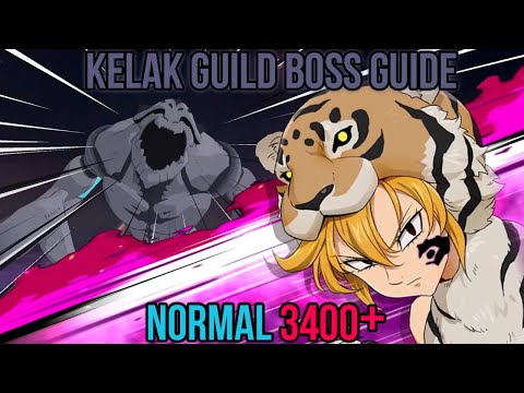 KELAK GUILD BOSS GUIDE! [NORMAL] | Seven Deadly Sins: Grand Cross