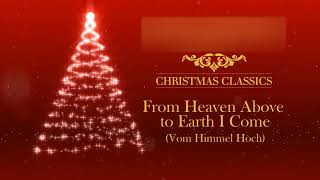 From Heaven Above to Earth I Come (Vom Himmel Hoch) (Symphony Orchestra Version)