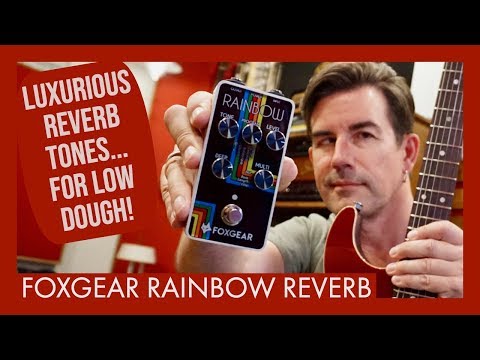 Foxgear Rainbow Reverb efekt gitarowy