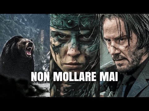 NON MOLLARE MAI: 4 Ore di Discorsi Motivazionali per Cambiare la Tua Vita