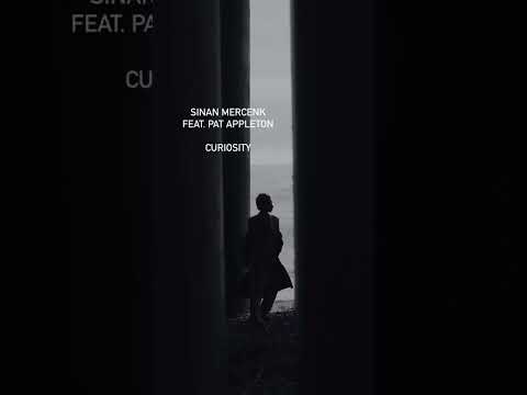 Feat. Pat Appleton - Curiosity