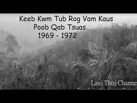 Apr 27, 2023  Keeb Kwm Tub Rog Vam Kaus Poob Qab Tsuas 1969 - 1972