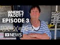 Paddy Moriarty, the missing man and the meat pie feud EPISODE 3 | A Dog Act