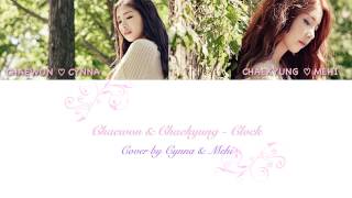 Chaewon (April) & Chaekyung - Clock (시계) ~ Cover by Mehi & Cynna (Galaxshe)
