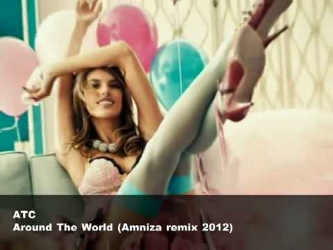ATC - Around The World (Amniza 2k12 Remix) ///FREE DOWNLOAD///