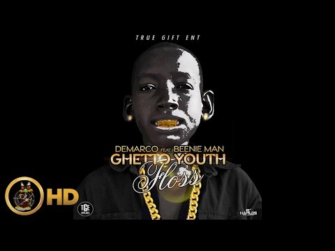 Demarco Ft. Beenie Man - Ghetto Youth Floss (Raw) November 2015