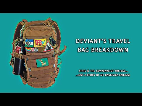 Deviant's Travel Bag Breakdown