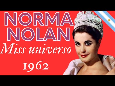 The only Argentine to have won Miss Universe was Norma Nolan in 1962. Discover her story