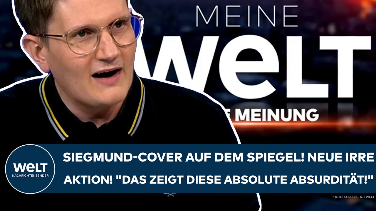 DEUTSCHLAND: Siegmund-Cover auf dem Spiegel! Neue irre Aktion! "Das zeigt diese absolute Absurdität"