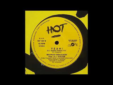 MAURICIO BRACCAGNI FEAT. DJ SYSTEM - Yeah!! - (1992)
