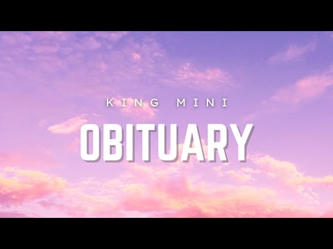 King Mini - Obituary
