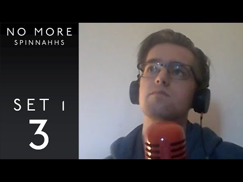 No More Spinnahhs - Set 1, Game 3 [Whisper it to Me]