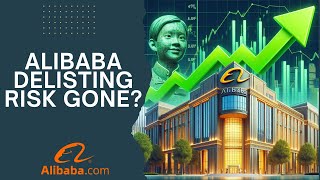 Alibaba Delisting Risk Fades: Bullish Signs for BABA Investors?