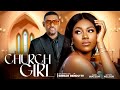 Church Girl Falls In Love With Sweet Man CHURCH GIRL Eddie Watson Yvonne Nelson Efia Odo