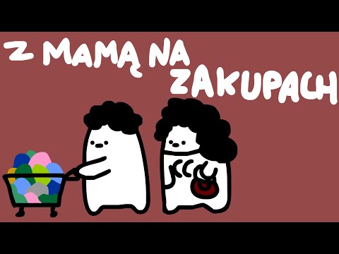 Z MAMĄ NA ZAKUPACH