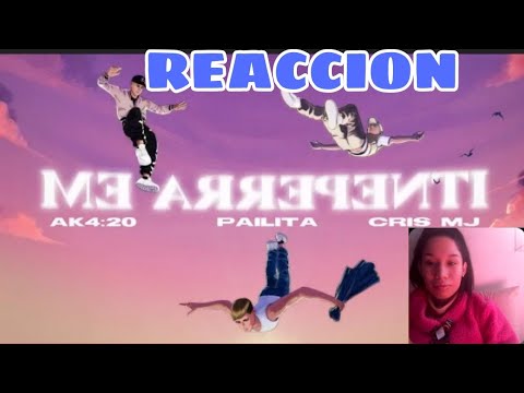 ME ARREPENTÍ (REACCION) AK4:420 FT PAILITA x CRIS MJ
