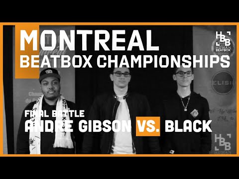 Andre Gibson vs Black | Finals | Montreal Beatbox Championships 2019