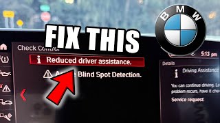 BMW : How to Fix "Reduced Driver Assistance" Warning Message