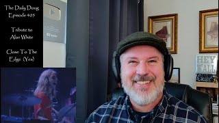 Remembering Alan White (R.I.P.) with Yes&#39; Turn of the Century and CTTE (Yessongs) | Episode 405