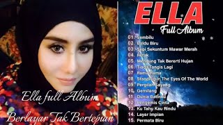 Download lagu Lagu Ella Full Album Terbaik 2025  mp3