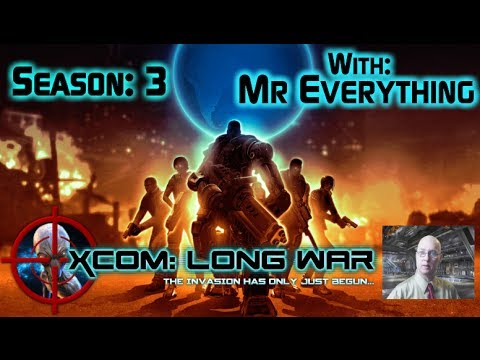 XCOM The Long War Campaign Season 3 Continues