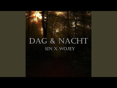 Dag & Nacht (feat. Wojey & Jef Kurowski)