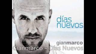 Gianmarco - Días Nuevos [Días Nuevos]