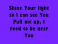 Shine David Crowder Band Lyrics