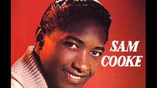 Sam Cooke - Love You Most Of All  (1958)