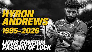 Lions confirm passing of star lock Hyron Andrews at 31