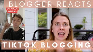 Professional Blogger Reacts to TikTok Blogging Advice