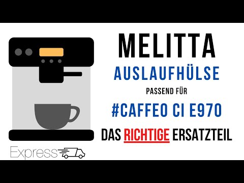 Melitta E970 Caffeo CI Auslaufhülse wechseln, tauschen - Kaffeevollautomat reparieren - Ersatzteil ✅