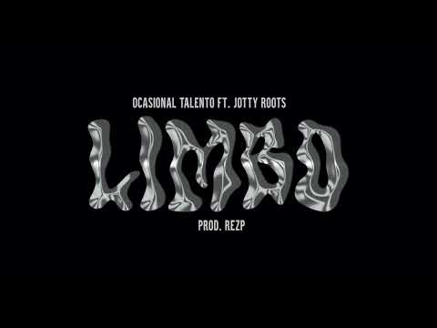 LIMBO - Ocasional Talento ft. Jotty Roots (AUDIO OFICIAL)