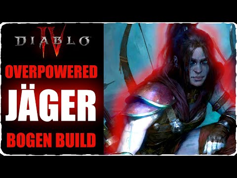 Diablo 4 OVERPOWERED Jäger Fernkampf Build Bogen und Armbrust S-Tier Build für Rogue