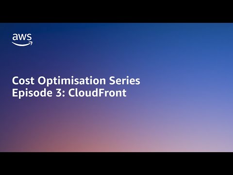 AWS Cost Optimisation Series: CloudFront (Practical Cost-Saving Tips)