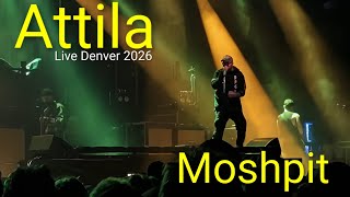 Attila - Moshpit (Live 2026)