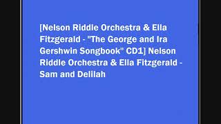 Nelson Riddle Orchestra &amp; Ella Fitzgerald - Sam and Delilah