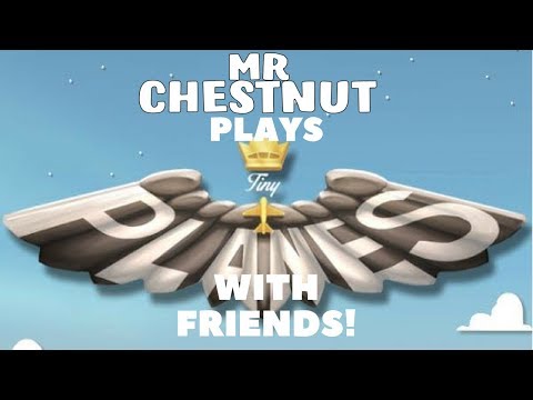 Mrchestnut Plays: Tiny Planes (ft Kiloby,Willobot,Shamus,ExperienceCookie)