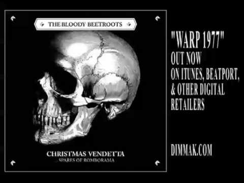 The Bloody Beetroots - WARP 1977 Feat. Steve Aoki And Bobermann