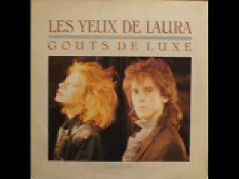 Gouts de luxe - Les yeux de Laura (extended version)
