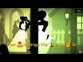 Pyar Manga Hai Tumhi Se Whatsapp Status