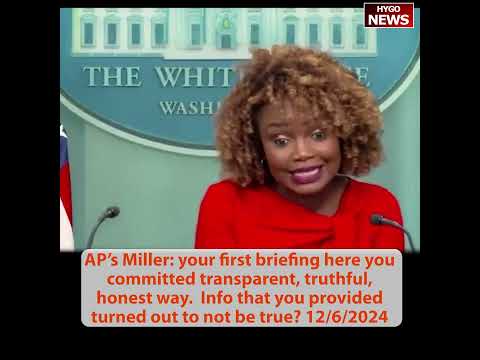 AP’s Miller: transparent, truthful, honest way KJP: reiterate change in pardon circumstances