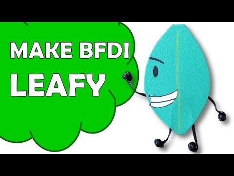 How To Make Leafy of Battle For Dream Island BFDI Video