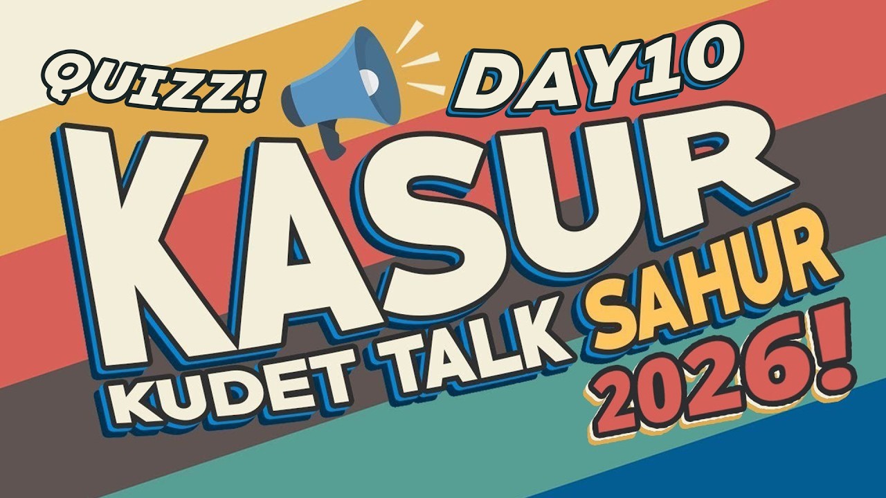 QUIZZ Kudet Talk Live Sahur Day #10 (28/02/2026)