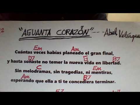 Aguanta Corazón - Abel Velazquez