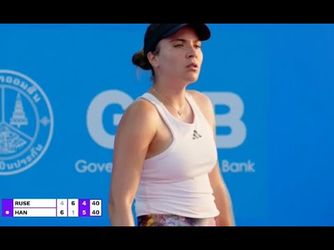 WTA Live Tennis  NA-Lae Han 🇰🇷 Vs Elena-Gabriela Ruse 🇷🇴 WTA 250 Thailand 🇹🇭 Open