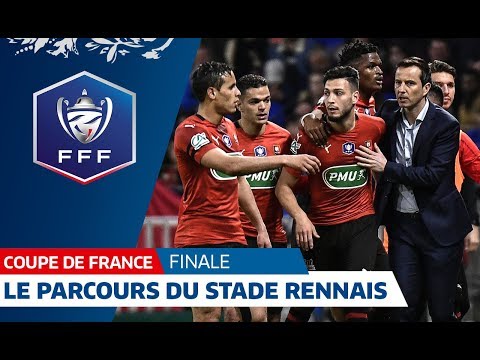 Coupe de France : le parcours du Stade Rennais jusqu'en finale I FFF 2019
