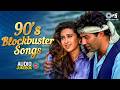 90 S Blockbuster Songs 90 S Evergreen Hindi Songs Bollywood Film Songs Romantic Hindi Songs