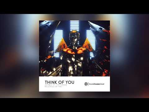 Zombic - Think Of You ft. Faithroze