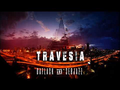 Travesía - Daflack ft Sebjazz (SoundBlackRecord´S)